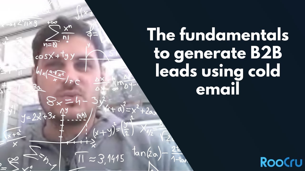 The fundamentals to generate B2B leads using cold email