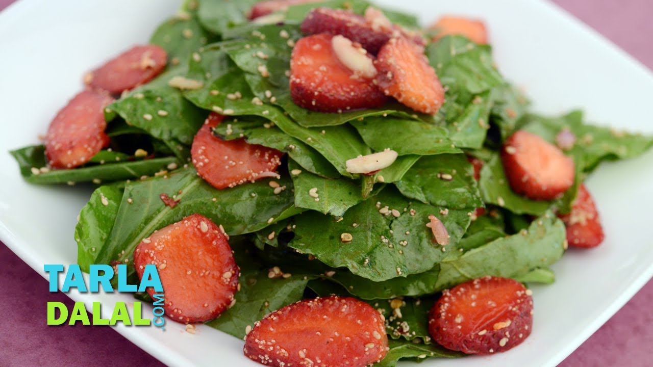Strawberry Spinach Salad by Tarla Dalal - YouTube