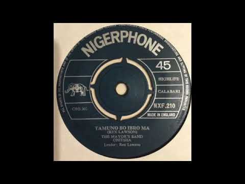REX LAWSON & HIS MAYOR'S BAND - TAMUNO BO IBRO MA