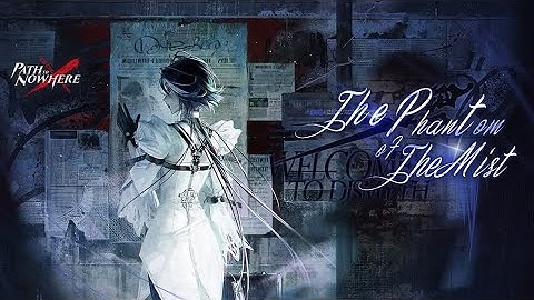 (R16+) Path To Nowhere - Core Crisis - The Phantom of the Mist - EN Dub EN Text - FOG-204