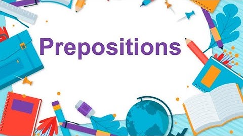 Preposition | Common Prepositions Used In Daily Life..!
