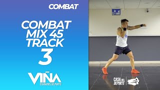 Combat - Mix 45 Track 3 - Viña Ciudad del Deporte