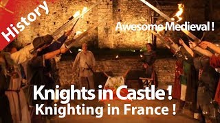 History .Medieval times .Knight.Middle ages ! Castles in France.Fortress.Kings .Hurryken Production