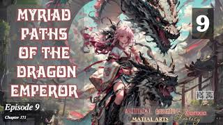 Myriad Paths of the Dragon Emperor   Episode 9 Audio  Blissful Bookshelf