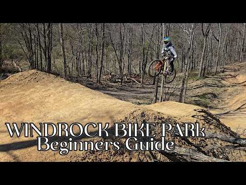 Windrock Bike Park  Beginners Guide