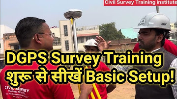 How to use DGPS Survey | DGPS Survey Training Hindi | Surveying and Positioning in Civil Engineering