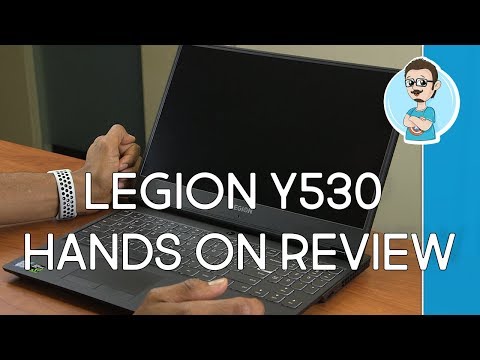 Lenovo Legion Y530 Gaming Laptop Review | Hands On!