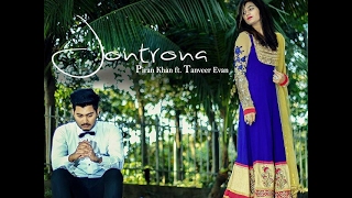 Track name: jontrona singer: tanveer evan music composition : piran
khan mixed-mastered: wavebeatz soundlab album: shopno cast: antu roy &
israat porshi d.o....