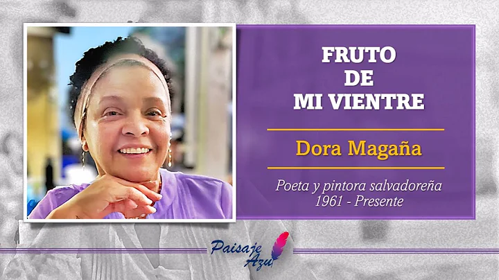 Dora Magaa - Fruto De Mi Vientre - Poesa - El Salv...