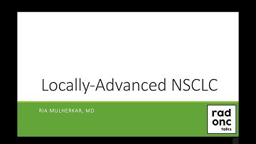Locally Advanced Non-Small Cell Lung Cancer