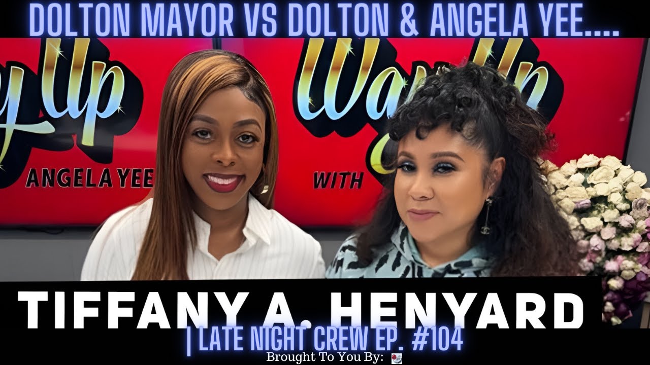 Dolton Mayor Vs Dolton LIVE & Angela Yee Interview | Late Night Crew Ep. 104