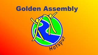 Golden Assembly 7th May 2021
