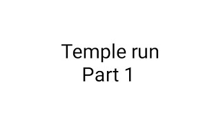 temple run part 1 gameplay walkthrough no commentary