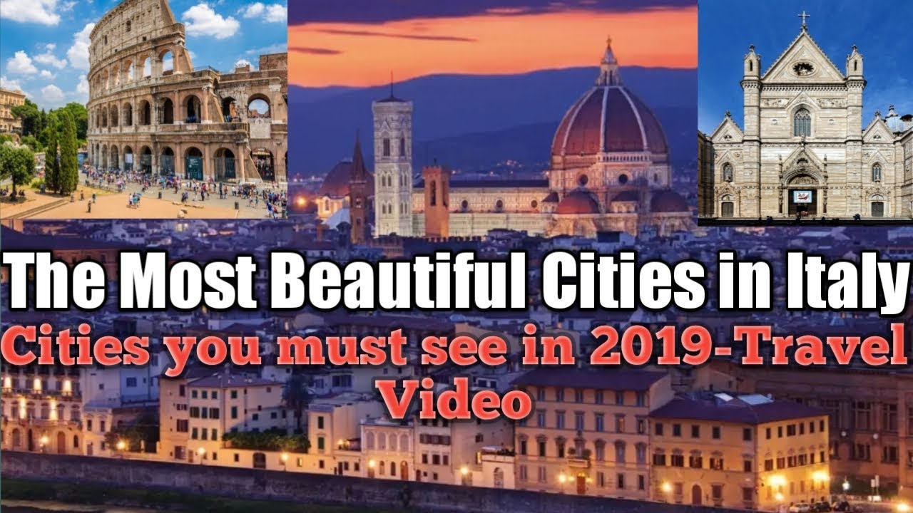 BEST CITIES TO VISIT IN ITALY IN 2019 - most popular Travel