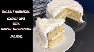 How to make the best Homemade Coconut Cake W/ Buttercream coconut frosting..easy recipe