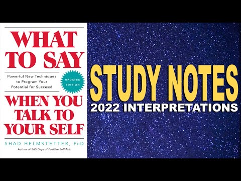 What to Say When You Talk to Yourself by Shad Helmstetter (2022 Interpretations)