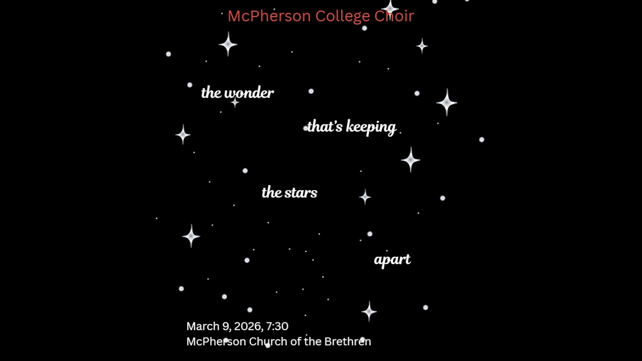 McPherson College Choir Concert - Spring 2026