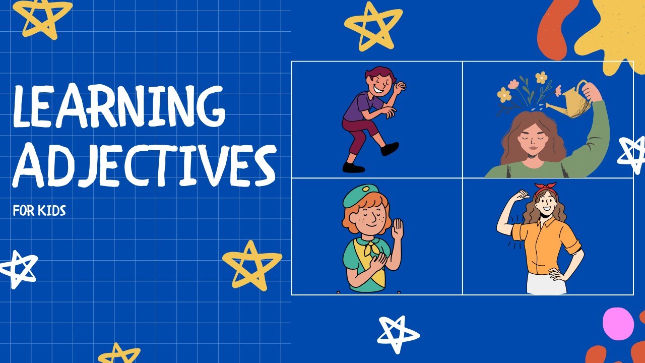 Learning Adjectives for Kids | Kids Vocabulary for Kids | Kids Learning ...