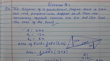 Class 8 - Exercise 9.1 - Q 4 | The diagonal of a quadrilateral shared field is 24 m