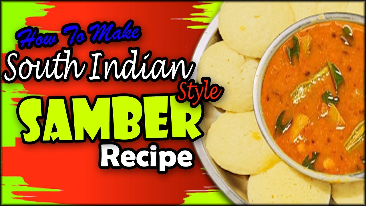 Samber Recipe | Samber Recipe In Hindi | Samber Banane Ki Recipe | Time ...