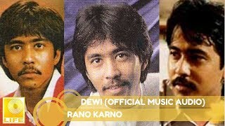 Rano Karno - Dewi (Official Audio)