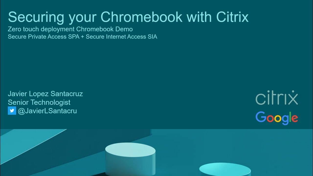 Citrix Chromebook Zerotouch deployment YouTube