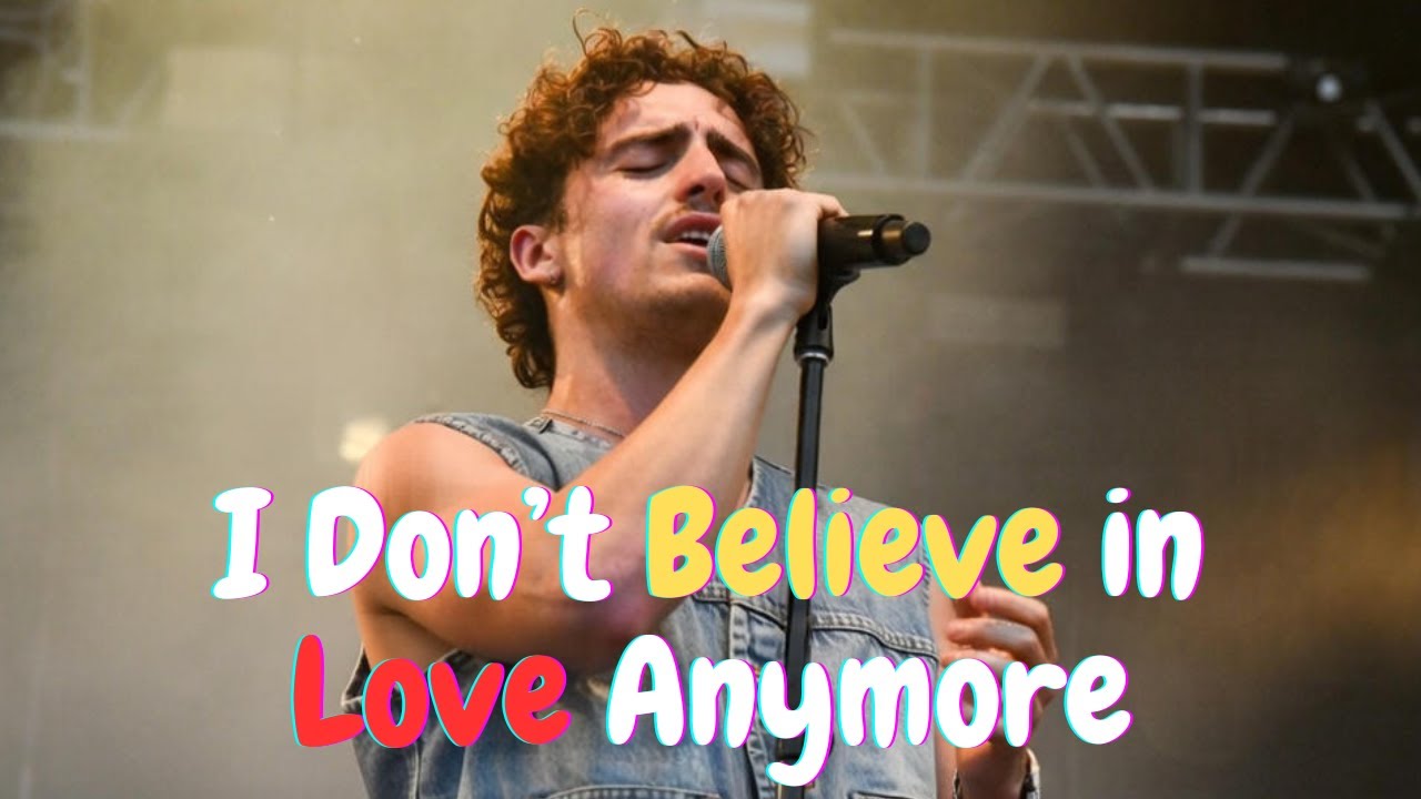 Benson Boone - I Don’t Believe in Love Anymore (Heartbreak & Closure)