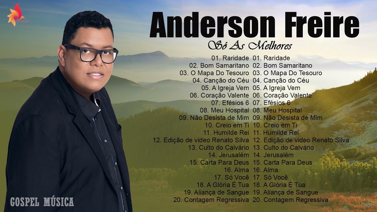 Anderson F.r.e.i.r.e CD Completo | As Melhores Música Gospel 2021 | Louvores e Adoração | TOP GOSPEL