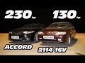 HONDA ACCORD 8 2.4 vs Ваз 2114 16кл супер авто ГОНКА