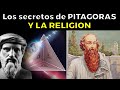 El RARO Culto de PITÁGORAS, REVELACIONES que sacuden a la historia antigua