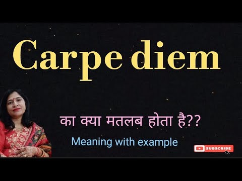 Carpe Diem Meaning L Meaning Of Carp Diem L Carpe Diem Ka Matlab Hindi Mein Kya Hota Hai L Vocab