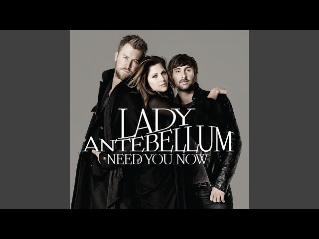 Lady Antebellum - Ready To Love Again