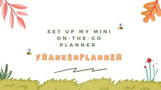 Setting Up my New Happy Planner Frankenplanner Mini | Fancy Plans | Cloth & Paper