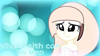 What Faith can Do *Full Mep*