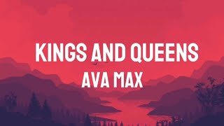 Ava Max - Kings And Queens