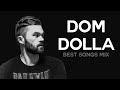 DOM DOLLA 🔴 BEST SONGS MIX 2020 || #030 SRK!