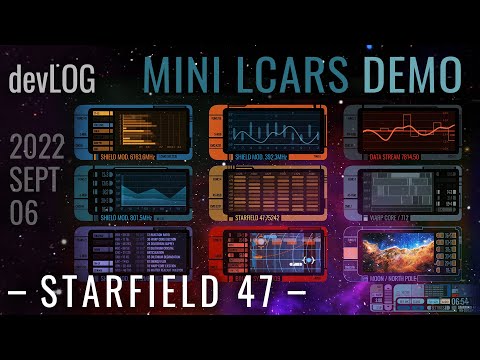 STARFIELD 47  / devLog 2022 September 6 / Mini LCARS Display Demo