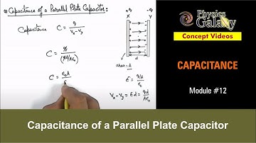 Class 12 Physics | Capacitance | #12 Capacitance of a Parallel Plate Capacitor| For JEE & NEET