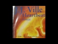 Jj ville  heartbeat remix i can feel it extended version