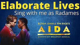 Elaborate Lives Karaoke (female only) - Sing with me as Radames