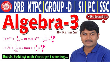 ALGEBRA-03|RRB NTPC,GROUP-D|FAST CALCULATION TRICKS|EASY APTITUDE|ALL COMPETITIVE EXAMS|BY RAMU SIR