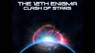 The 12th Enigma - Clash of Stars