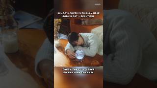 SUNOO COVER FINALLY 😭 Beautiful from Goblin ost 🦊 best early xmas present #enhypen #sunoo #engene