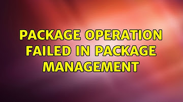 Ubuntu: Package operation failed in package management