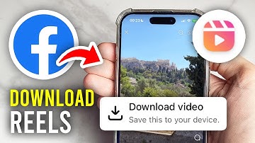 How To Download Facebook Reels - Full Guide