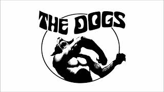 THE DOGS - John Rock [Full 7-inch, released 1976 / Reissued 2022]