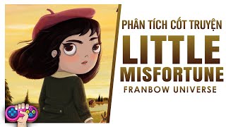 Phân tích cốt truyện: LITTLE MISFORTUNE