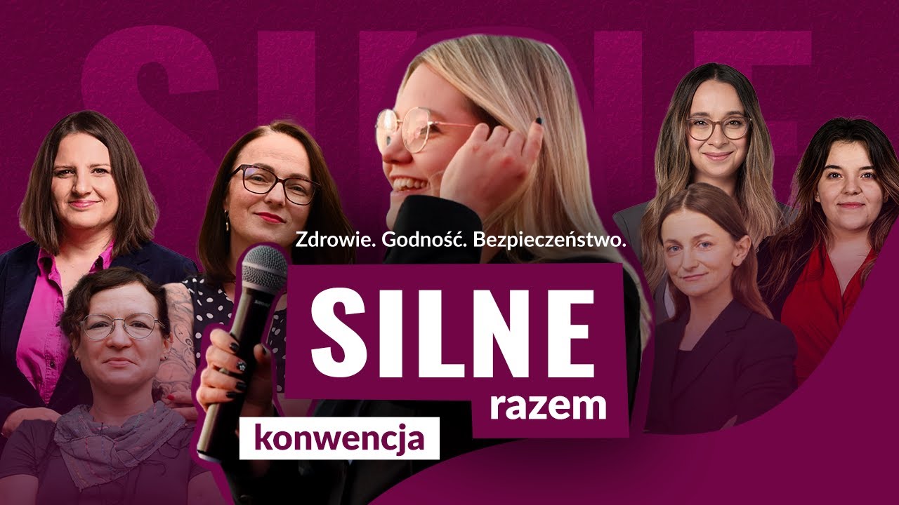🔴RAZEM NA ŻYWO | Konwencja #SilneRazem | Zdrowie. Godność. Bezpieczeństwo.