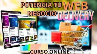  Curso Online De Web Delivery Cómo Crear Y Gestionar