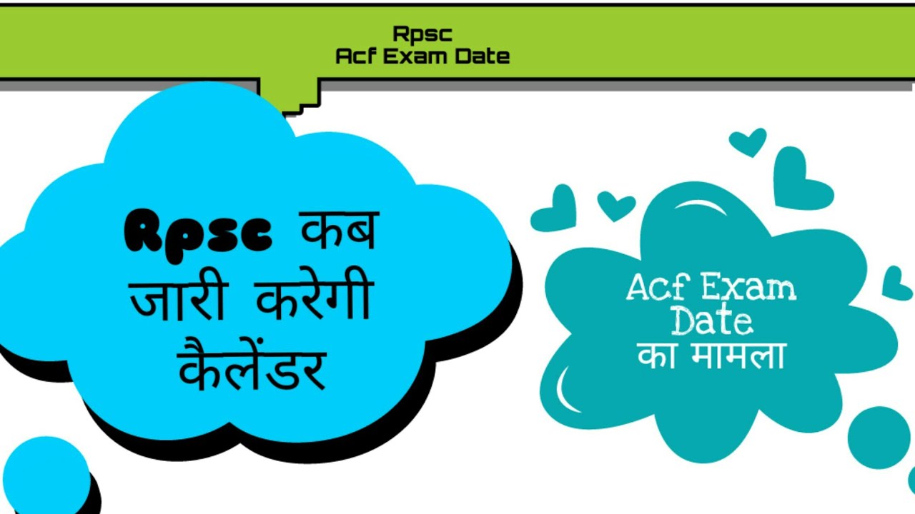 Rpsc Acf Exam Date /Rajasthan Acf exam date Latest News today /# Acf Exam kb hoga